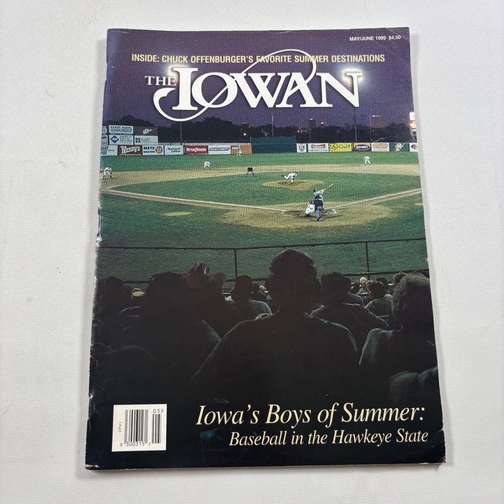 The Iowan Magazine May June 1999 Iowa Boys of Summer Baseball Hawkeye State
